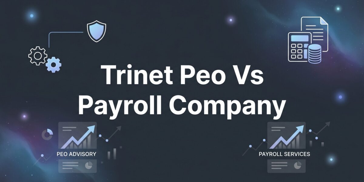 TriNet PEO vs Payroll Company: 8 Best Options for Small Business HR in 2026