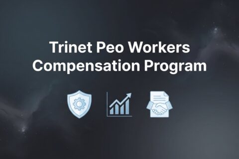 TriNet PEO Workers Compensation Program: What Business Owners Actually Need to Know