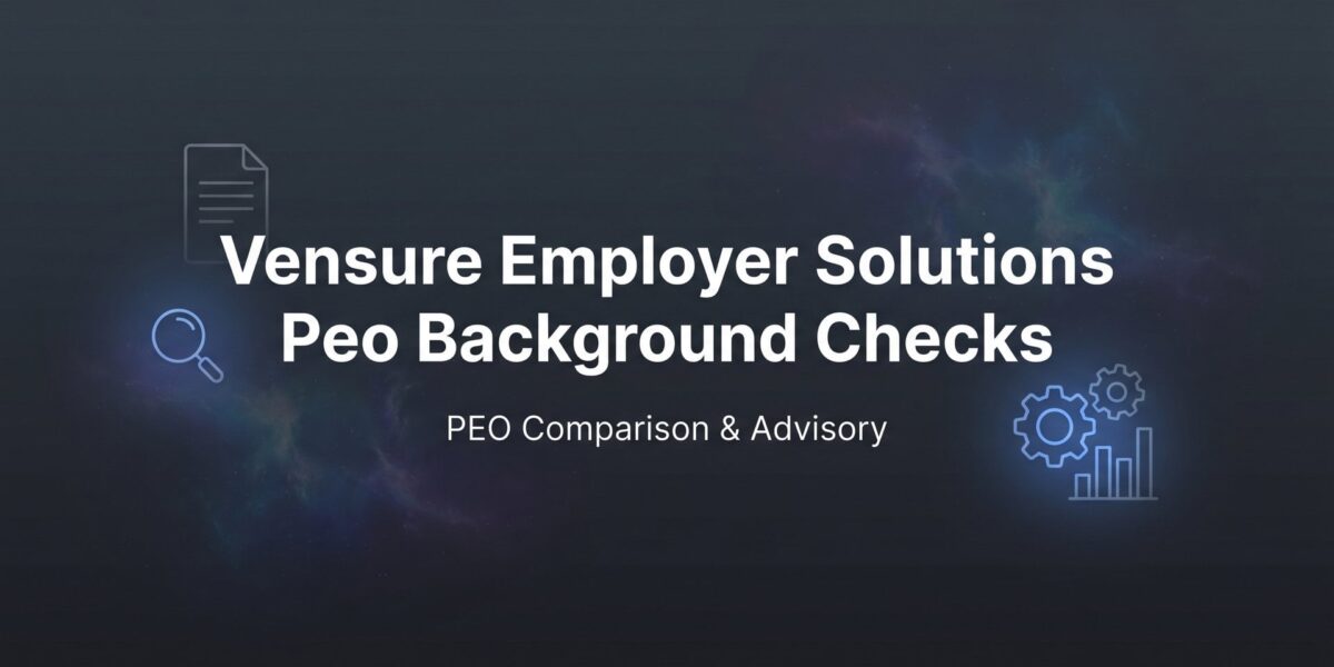 How to Evaluate Vensure Employer Solutions Background Check Services Before You Sign