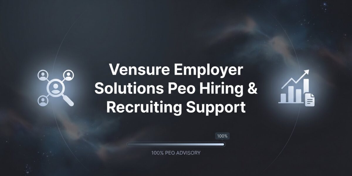 Vensure Employer Solutions PEO Hiring & Recruiting Support: What You Actually Get