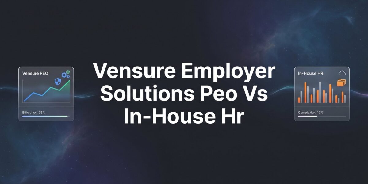 Vensure Employer Solutions PEO vs In-House HR: 8 Tools to Help You Decide