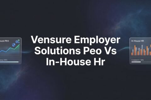 Vensure Employer Solutions PEO vs In-House HR: 8 Tools to Help You Decide