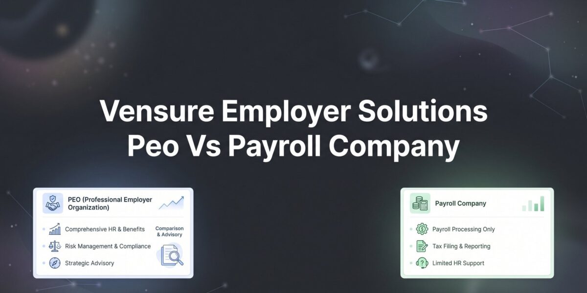 Vensure PEO vs Payroll Company: 9 Best Options for Managing Your Workforce in 2026