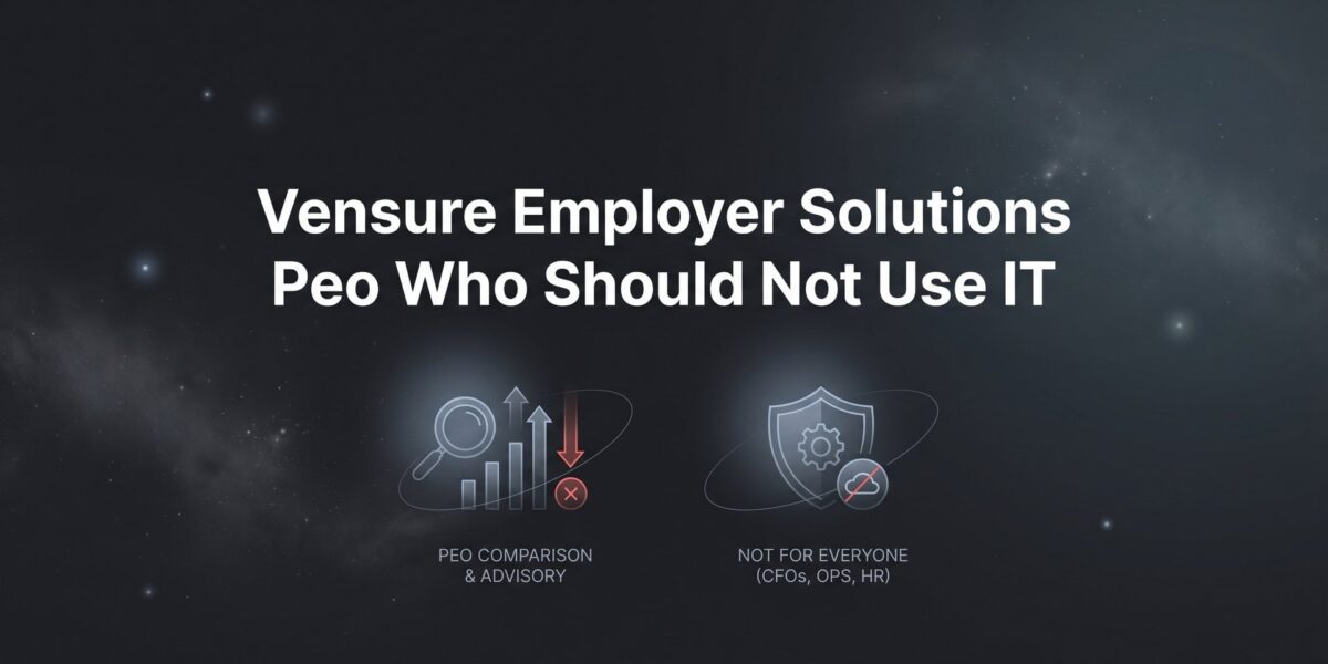 Not a Fit for Vensure? 8 PEO Alternatives Worth Evaluating in 2026